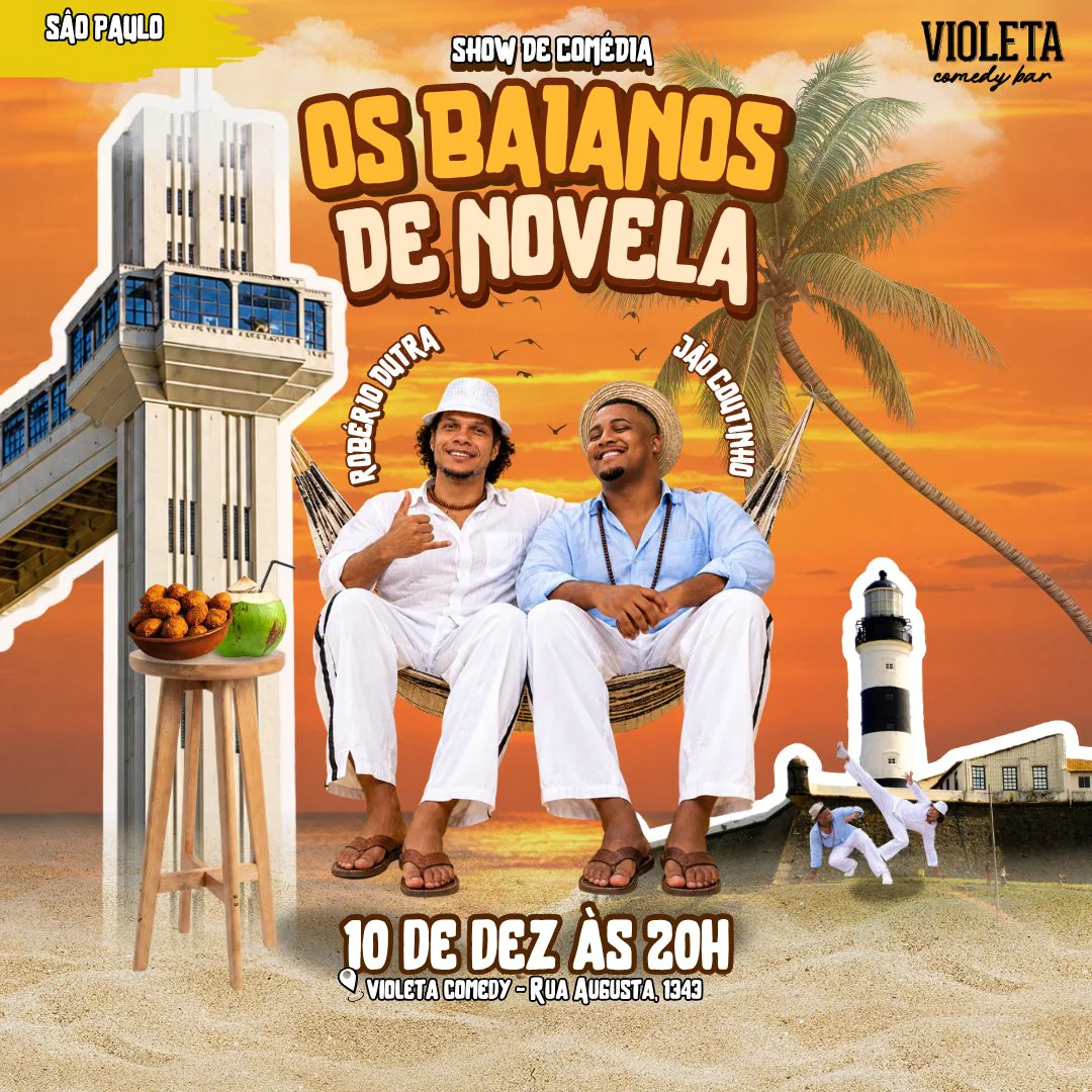 OS BAIANOS DE NOVELA - Show de Comédia com Robério Dutra e Jão Coutinho
