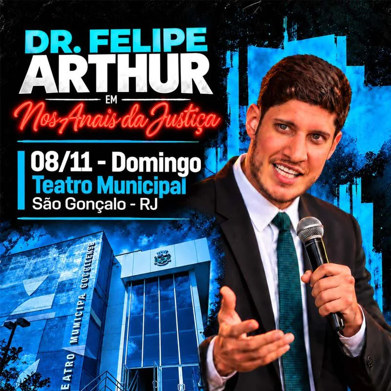 Nos Anais da Justiça com Dr Felipe Arthur