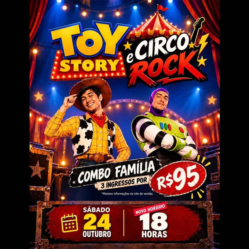 Musical Toy Story e Circo Rock