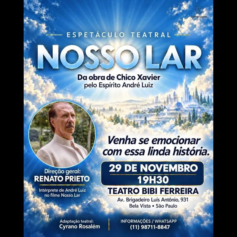 Nosso Lar - de Chico Xavier no Teatro Bibi Ferreira