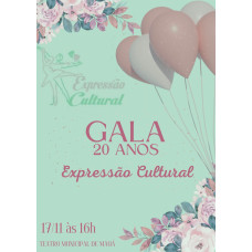 Gala - 20 Anos do Expressão Cultural
