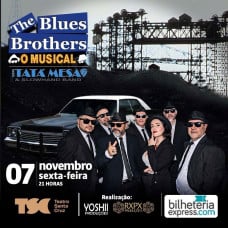 The Blues Brothers o Musical