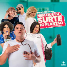 Diego Besou em São Caetano do Sul - Nem Que Eu Surte No Plantão