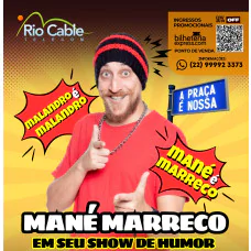 Mané Marreco em Cantagalo 