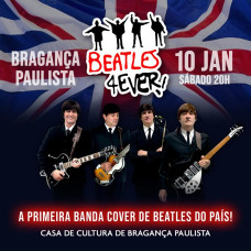 Beatles 4Ever em Bragança - Turnê 40 anos