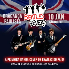 Beatles 4Ever em Bragança - Turnê 40 anos
