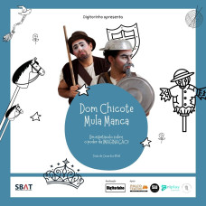 DOM CHICOTE MULA MANCA E AS AVENTURAS DE ZÉ DA PANÇA