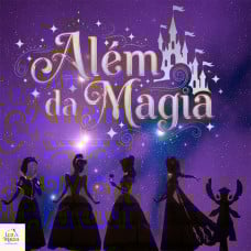 ALÉM DA MAGIA