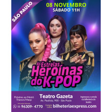 As Estrelas Heroínas do K-POP