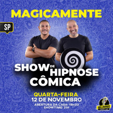 Magicamente - Show de Hipnose Cômica