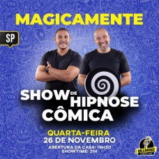 Magicamente - Show de Hipnose Cômica