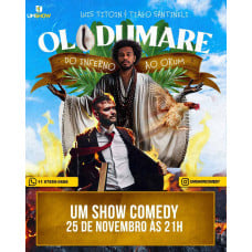 OLODUMARE DO INFERNO AO ORUM TIAGO SANTINELI E LUIS TITOIN EM GUARULHOS