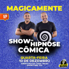 Magicamente - Show de Hipnose Cômica