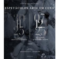 O Quebra Nozes - Espetáculo Arte em Cena