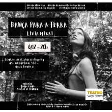 Dança para a Terra por Lívia Mikai no Teatro West Plaza