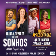 NUNCA DESISTA DOS SEUS SONHOS