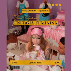 Carol Delgado em Energia Feminina