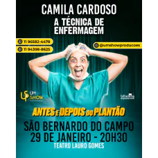 CAMILA CARDOSO EM SÃO BERNARDO - A TECNICA DE ENFERMAGEM