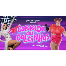 Corridas das Calcinhas - O Show de Stand-Up Mais Glamouroso do Ano