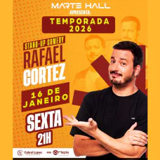 RAFAEL CORTEZ - STAND UP COMEDY - TEMPORADA 2026