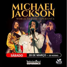 MICHAEL JACKSON WORLD TRIBUTE EXPERIENCE