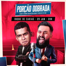Welson Nunes e Douglas De Lima - Porção Dobrada