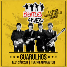 Beatles 4Ever em Guarulhos