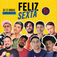 Feliz Sexta - 21H 