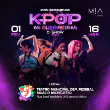 Guerreiras do KPOP o show