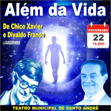 ALÉM DA VIDA De Chico Xavier e Divaldo Franco