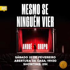 André Gropo - Mesmo se Ninguém Vier