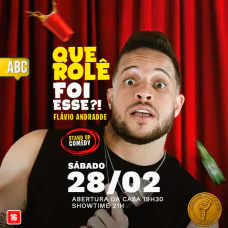 Flavio Andrade - Que Rolê Foi Esse?!