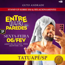 Guto Andrade - Entre Qu4tro Paredes