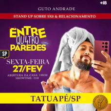Guto Andrade - Entre Qu4tro Paredes