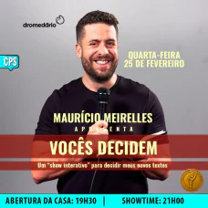 Maurício Meireles - Vocês Decidem