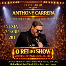 Anthony Carrera em O Rei do Show - Músicas que Marcaram a Sua Vida