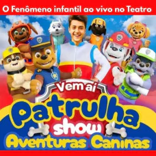 Patrulha Pet - Aventuras Caninas 