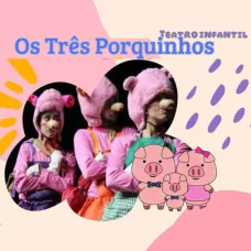 Os Três Porquinhos 