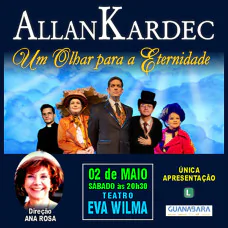 Allan Kardec - Um Olhar para a Eternidade