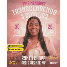 TATA MENDONÇA NA PRAIA GRANDE - CEGA NA COMEDIA