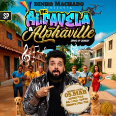 Dinho Machado - ALPHAVILE X ALFAVELA