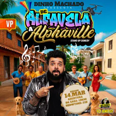Dinho Machado - ALPHAVILE X ALFAVELA