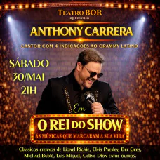 Anthony Carrera em O Rei do Show - Músicas que Marcaram a Sua Vida