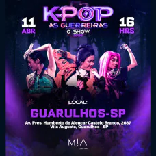 Guerreiras do K-Pop - O Show