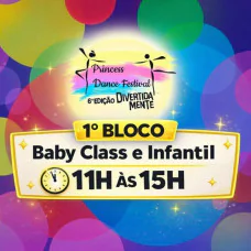 1º Bloco Baby Class e Infantil