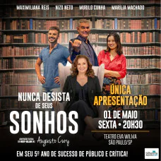 NUNCA DESISTA DOS SEUS SONHOS