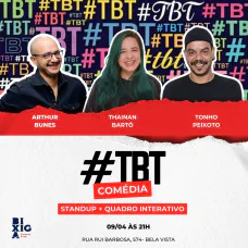 TBT Comédia - Stand-up e interação - Bixiga Comedy