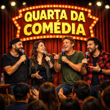 QUARTA DA COMEDIA EM GUARULHOS