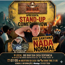 STAND UP COM GUI SANTANA E DJ CARUSO