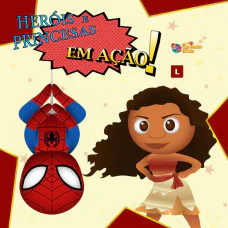 Heróis e Princesas em Ação!